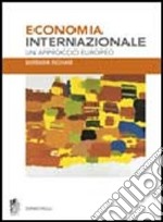 Economia internazionale. Un approccio europeo