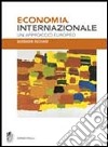 Economia internazionale. Un approccio europeo libro