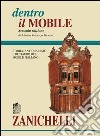 Dentro il mobile. Storia, antiquariato e restauro del mobile italiano libro