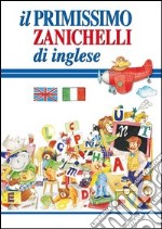 Il primissimo Zanichelli di inglese