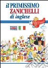 Il primissimo Zanichelli di inglese libro