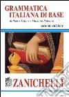 Grammatica italiana di base libro