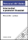 Intermediari e promotori finanziari. Vol. 1 libro