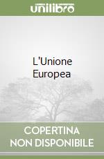 L'Unione Europea libro