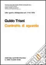 Commentario del Codice Civile. Art. 1742-1753. Contratto di agenzia