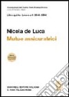 Commentario del Codice Civile. Art. 2546-2548. Mutue assicuratrici libro