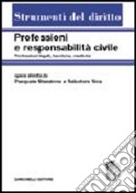 Professioni e responsabilità civile libro