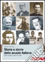 Storia e storie della scuola italiana 