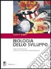 Biologia dello sviluppo libro