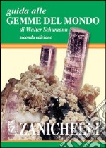 Guida alle gemme del mondo libro