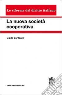 La nuova società cooperativa libro