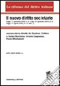 Il nuovo diritto societario. Vol. 2/1 libro