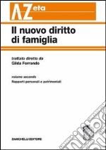 Il nuovo diritto di famiglia. Vol. 1: Matrimonio, separazione e divorzio libro