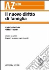 Il nuovo diritto di famiglia. Vol. 1: Matrimonio, separazione e divorzio libro