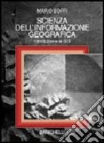 Scienza dell'informazione geografica. Introduzione ai GIS