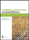 Chimica analitica quantitativa libro