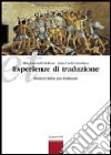 ET. Esperienze di traduzione. Versioni latine. Per il triennio dei Licei e degli Ist. magistrali. Con espansione online libro