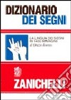 Dizionario dei segni. La lingua dei segni in 1400 immagini libro