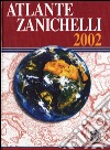 Atlante Zanichelli 2002 libro