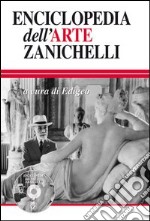 Enciclopedia dell'arte Zanichelli. Con CD-ROM libro