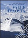 Enciclopedia della Valle d'Aosta libro