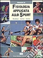 Principi di fisiologia applicata allo sport