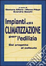 Impianti di climatizzazione per l'edilizia libro