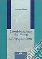 Combinazione dei punti di agopuntura libro