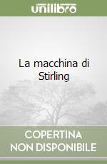 La macchina di Stirling