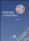 Problemi di statistica libro