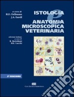 Istologia e anatomia microscopica veterinaria libro