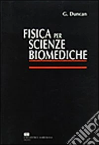 Fisica per scienze biomediche libro
