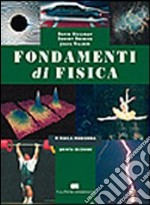 Fondamenti di fisica. Fisica moderna libro