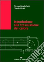 Introduzione alla trasmissione del calore