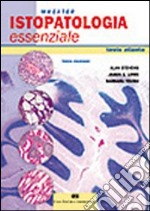 Wheater. Istopatologia essenziale libro