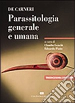 De Carneri. Parassitologia generale e umana