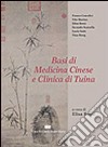 Basi di medicina cinese e clinica di tuina libro di Rossi E. (cur.)