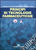 Principi di tecnologie farmaceutiche