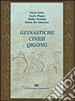 Ginnastiche cinesi Qigong libro