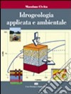 Idrogeologia applicata e ambientale libro