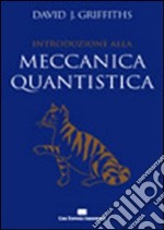 Introduzione alla meccanica quantistica