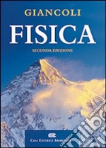 Fisica. Principi e applicazioni libro usato