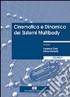 Cinematica e dinamica dei sistemi multibody. Vol. 1: Teoria libro