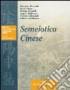 Semeiotica cinese libro di Sotte L. (cur.)