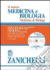 Il nuovo Medicina e biologia-Medicine & biology. Dizionario enciclopedico di scienze mediche e biologiche e di biotecnologie. Con CD-ROM libro
