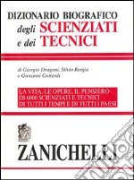 Dizionario biografico degli scienziati e dei tecnici libro