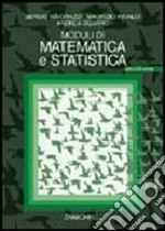 Moduli di matematica e statistica. Con CD-ROM libro