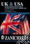 UK & Usa. Dizionario di istituzioni e civiltà inglesi e americane. Con CD-ROM libro