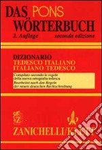 Das Pons Wörterbuch. Dizionario tedesco-italiano, italiano-tedesco libro