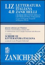 LIZ 4.0. Letteratura italiana Zanichelli. CD-ROM dei testi della letteratura italiana libro